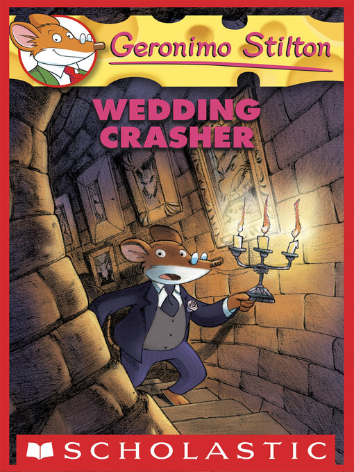 Title details for Wedding Crasher by Geronimo Stilton - Available